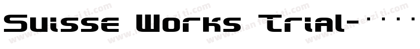 Suisse Works Trial字体转换
